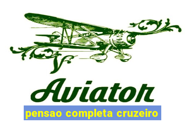 pensao completa cruzeiro